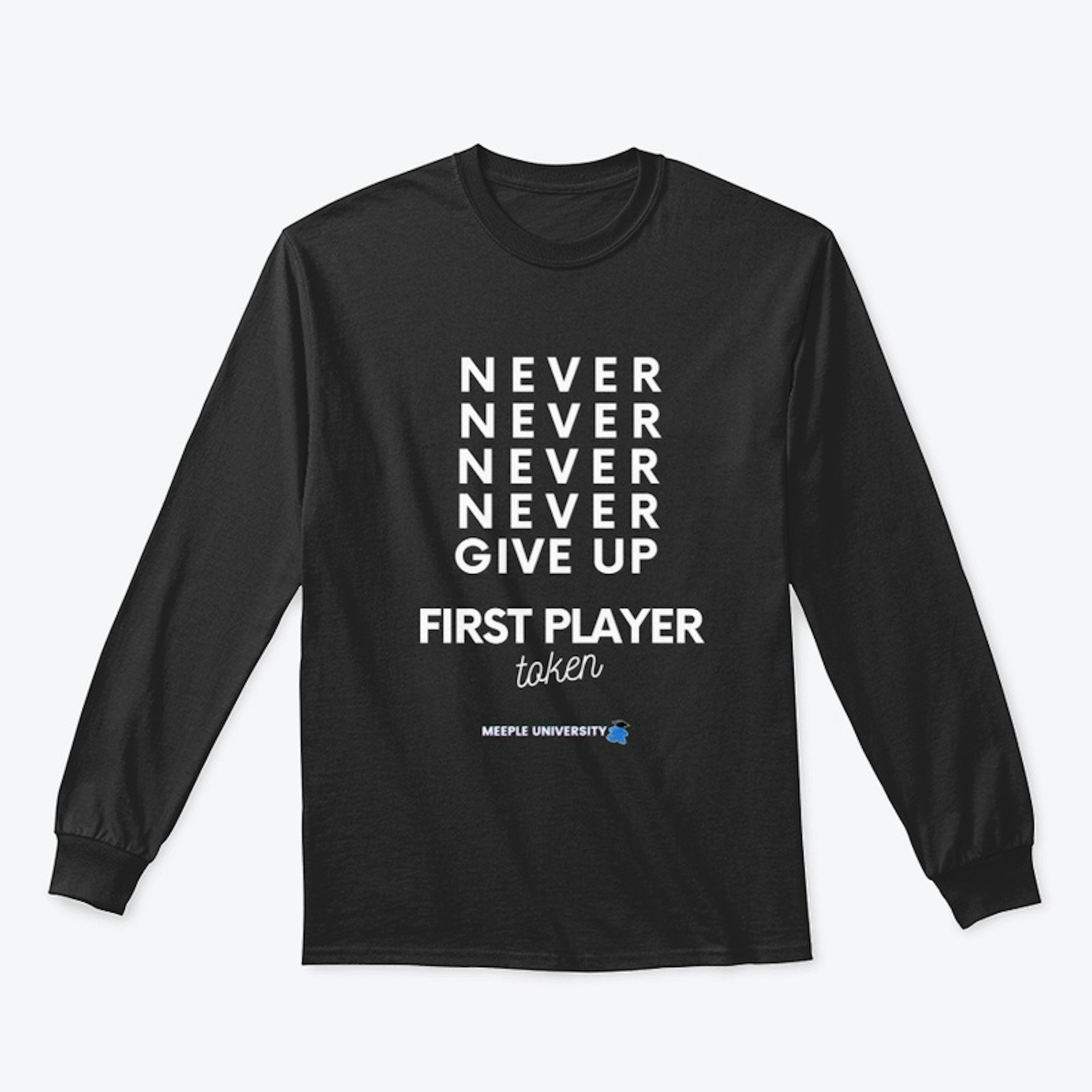 Always be the 1st player...